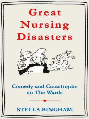 cover image of Great Nursing Disasters